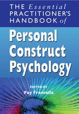 The Essential Practitioner′s Handbook of Personal Construct Psychology