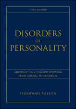 Disorders of Personality – Introducing a DSM/ICD Spectrum from Normal to Abnormal 3e