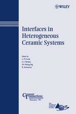 Interfaces in Heterogeneous Ceramic Systems – Ceramic Transactions Series V191