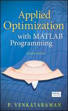 Applied Optimization with MATLAB Programming 2e