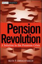 Pension Revolution – A Solution to the Pensions Crisis