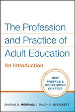 The Profession and Practice of Adult Education – An Introduction