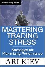 Mastering Trading Stress – Strategies for Maximizing Performance