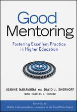 Good Mentoring – Fostering Excellent Practice in Higher Education