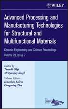 Advanced Processing and Manufacturing Technologies for Structural and Multifunctional Materials 7