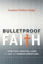 Bulletproof Faith