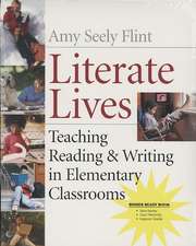 Literate Lives: Teaching Reading & Writing in Elementary Classrooms, Binder Ready Book