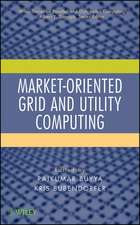 Market–Oriented Grid and Utility Computing