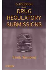 Guidebook for Drug Regulatory Submissions