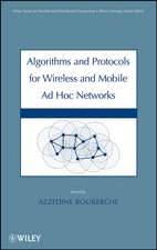 Algorithms and Protocols for Wireless and Mobile Ad Hoc Networks