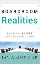 Boardroom Realities – Building Leaders Across Your Board