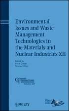 Environmental Issues and Waste Management Technologies in the Materials and Nuclear Industries XII – Ceramic Transactions V207