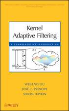 Kernel Adaptive Filtering – A Comprehensive Introduction