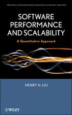 Software Performance and Scalability – A Quantitative Approach