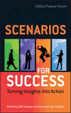 Scenarios for Success – Turning Insights into Action