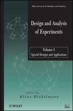 Design and Analysis of Experiments, V3 Special Designs and Applications