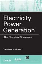 Electricity Power Generation – The Changing Dimensions