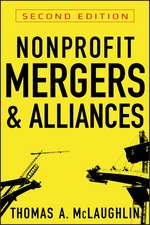 Nonprofit Mergers and Alliances 2e