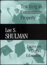 Teaching as Community Property – Essays on Higher Education