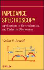 Impedance Spectroscopy – Applications to Electrochemical and Dielectric Phenomena