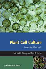 Plant Cell Culture – Essential Methods