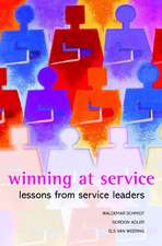 Winning at Service – Lessons from Service Leaders