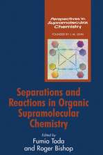 Separations and Reactions in Organic Supramolecular Chemistry