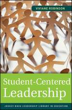 Student–Centered Leadership