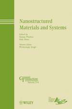 Nanostructured Materials and Systems – Ceramic Transactions V214