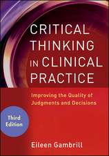 Gambrill: Critical Thinking 3E