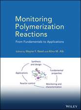 Monitoring Polymerization Reactions – From Fundamentals to Applications