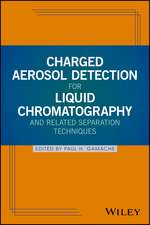 Charged Aerosol Detection for Liquid Chromatography and Related Separation Techniques