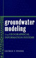 Groundwater Modeling Using Geographical Information Systems