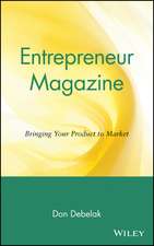 Entrepreneur Magazine – Bringing Your Product to Market