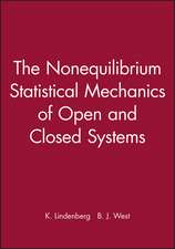 The Nonequilibrium Statistical Mechanics of Open and Closed Systems