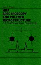 NMR Spectroscopy and Polymer Microstructure – The Conformational Connection