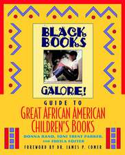 Black Books Galore! Guide to Great African American Children′s Books