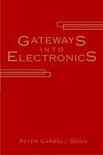 Gateways into Electronics