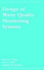 Design of Water Quality Monitoring Systems