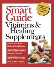 Smart Guide to Vitamins & Healing Supplements: Inside the New Africa