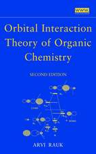 Orbital Interaction Theory of Organic Chemistry 2e