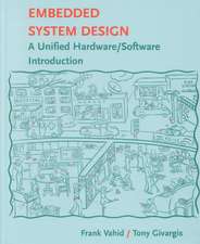 Embedded System Design – A Unified Hardware/ Software Introduction (WSE)