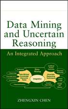 Data Mining and Uncertain Reasoning – An Integrated Approach