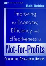 Improving the Economy, Efficiency & Effectiveness of Not–for–Profits – Conducting Operational Reviews