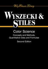 Color Science – Concepts and Methods, Quantitative Data and Formulae 2e