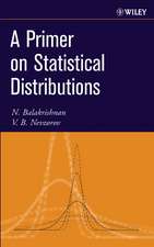 A Primer on Statistical Distributions