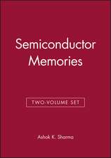 Sharma, A: Semiconductor Memories & Advanced Semiconductor M