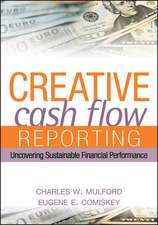 Creative Cash Flow Reporting: Uncovering Sustainable Financial Performance