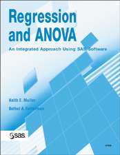 Regression and ANOVA – An Integrated Approach Using SAS Software