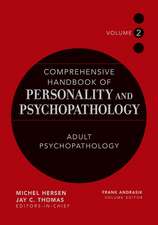 Comprehensive Handbook of Personality and Psychopathology V 2 – Adult Psychopathology